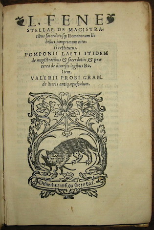 Lucio (Fiocchi Andrea) Fenestella L. Fenestellae De magistratibus sacerdotisque Romanorum libellus... 1539 Venetijs per Ioan. Ant. de Nicolinis de Sabio. Sumptis vero D. Melchioris Sessae